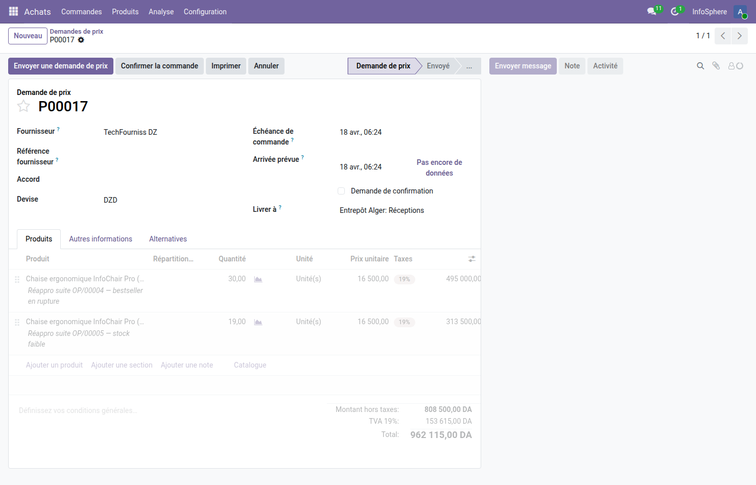 Demande de prix P00017 Odoo 19 fournisseur TechFourniss DZ — 2 lignes Chaise ergonomique InfoChair Pro Noir Réglables 4D 30 unités à 16500 DA et Bleu marine Réglables 4D 19 unités à 16500 DA, origine réappro suite OP/00004 et OP/00005, montant hors taxes 808500 DA TVA 19% 153615 DA total 962115 DA