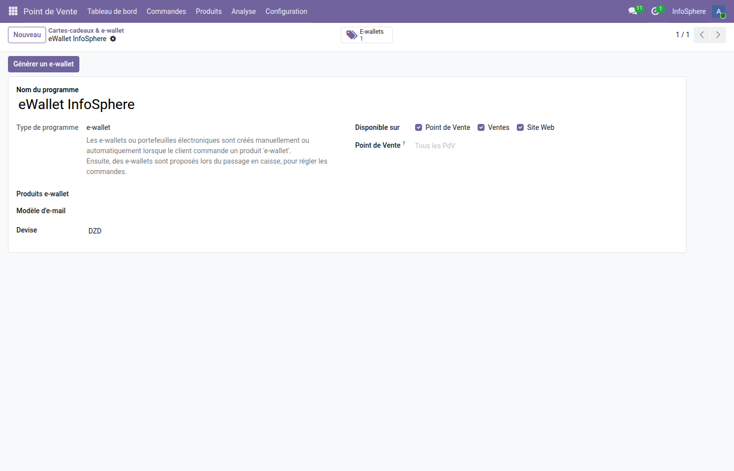 Programme eWallet InfoSphere Odoo 19 type e-wallet disponibilité Point de Vente Ventes et Site Web devise DZD produits e-wallet bouton Générer un e-wallet smart button 1 E-wallet déjà émis